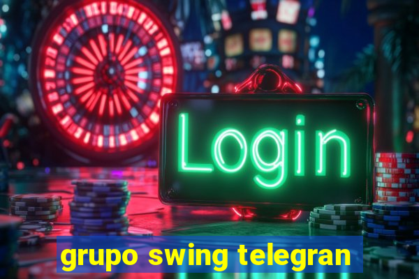 grupo swing telegran